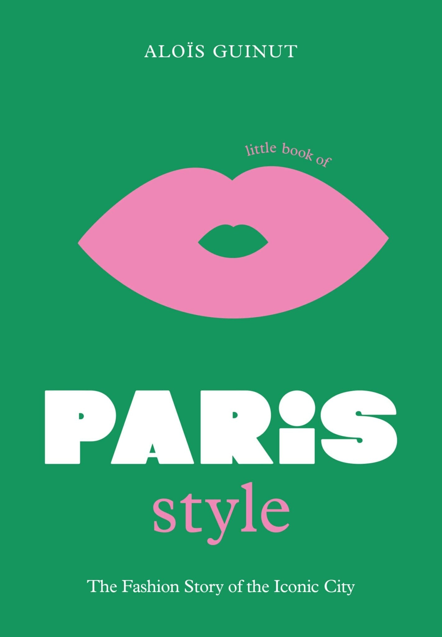 Little Book of Paris - Fashion